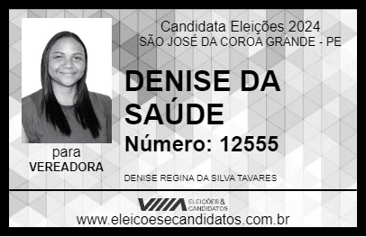 Candidato DENISE DA SAÚDE 2024 - SÃO JOSÉ DA COROA GRANDE - Eleições