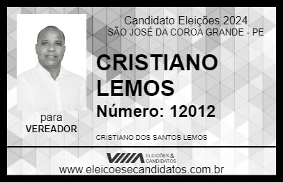 Candidato CRISTIANO LEMOS 2024 - SÃO JOSÉ DA COROA GRANDE - Eleições