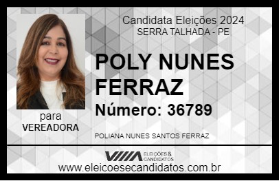 Candidato POLY NUNES FERRAZ 2024 - SERRA TALHADA - Eleições