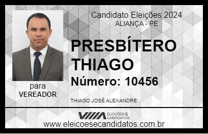 Candidato PRESBÍTERO THIAGO 2024 - ALIANÇA - Eleições