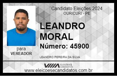 Candidato LEANDRO MORAL 2024 - OURICURI - Eleições