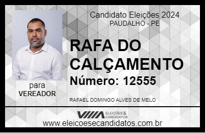 Candidato RAFA DO CALÇAMENTO 2024 - PAUDALHO - Eleições