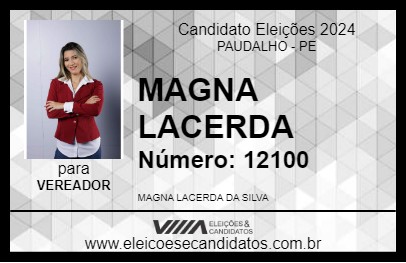 Candidato MAGNA LACERDA 2024 - PAUDALHO - Eleições