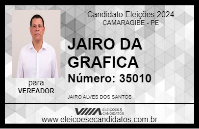 Candidato JAIRO DA GRAFICA 2024 - CAMARAGIBE - Eleições