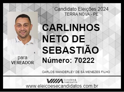 Candidato CARLINHOS NETO DE SEBASTIÃO 2024 - TERRA NOVA - Eleições