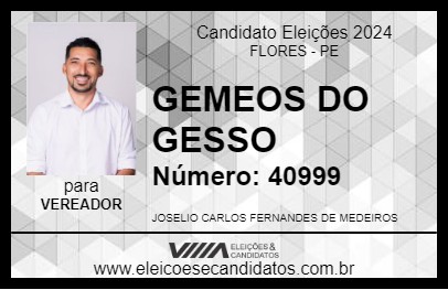 Candidato GEMEOS DO GESSO 2024 - FLORES - Eleições