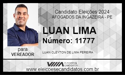 Candidato LUAN LIMA 2024 - AFOGADOS DA INGAZEIRA - Eleições