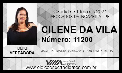 Candidato CILENE DA VILA 2024 - AFOGADOS DA INGAZEIRA - Eleições