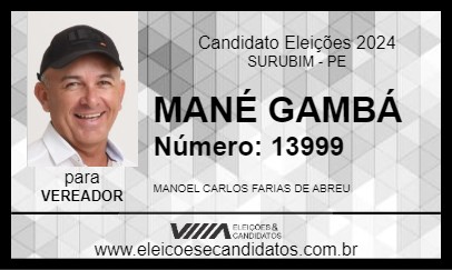 Candidato MANÉ GAMBÁ 2024 - SURUBIM - Eleições