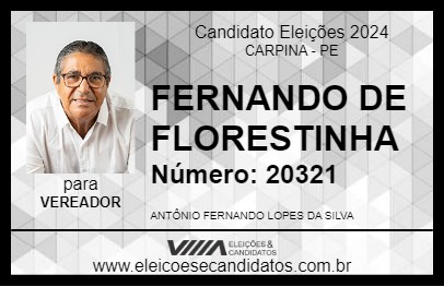 Candidato FERNANDO DE FLORESTINHA 2024 - CARPINA - Eleições