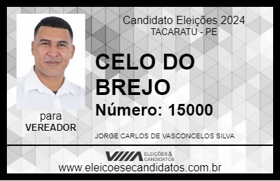 Candidato CELO DO BREJO 2024 - TACARATU - Eleições