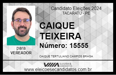 Candidato CAIQUE TEIXEIRA 2024 - TACARATU - Eleições