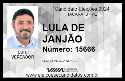 Candidato LULA DE JANJÃO 2024 - TACARATU - Eleições