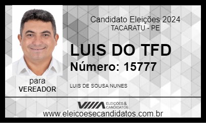 Candidato LUIS DO TFD 2024 - TACARATU - Eleições