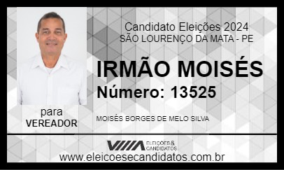 Candidato IRMÃO MOISÉS 2024 - SÃO LOURENÇO DA MATA - Eleições