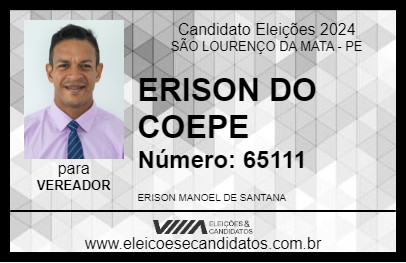 Candidato ERISON DO COEPE 2024 - SÃO LOURENÇO DA MATA - Eleições