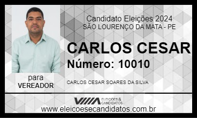 Candidato CARLOS CESAR 2024 - SÃO LOURENÇO DA MATA - Eleições