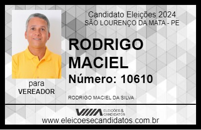 Candidato RODRIGO MACIEL 2024 - SÃO LOURENÇO DA MATA - Eleições