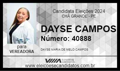 Candidato DAYSE CAMPOS 2024 - CHÃ GRANDE - Eleições