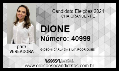 Candidato DIONE 2024 - CHÃ GRANDE - Eleições