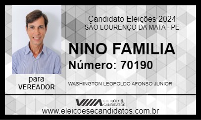 Candidato NINO FAMILIA 2024 - SÃO LOURENÇO DA MATA - Eleições