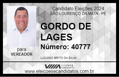 Candidato GORDO DE LAGES 2024 - SÃO LOURENÇO DA MATA - Eleições