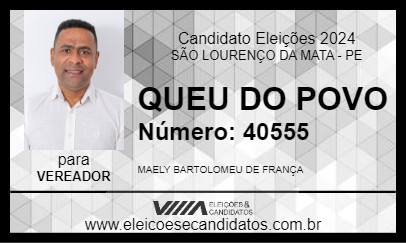 Candidato QUEU DO POVO 2024 - SÃO LOURENÇO DA MATA - Eleições