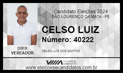 Candidato CELSO LUIZ 2024 - SÃO LOURENÇO DA MATA - Eleições