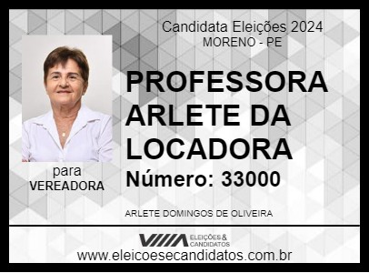 Candidato PROFESSORA ARLETE DA LOCADORA 2024 - MORENO - Eleições