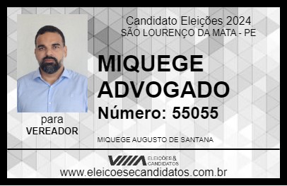 Candidato MIQUEGE ADVOGADO 2024 - SÃO LOURENÇO DA MATA - Eleições