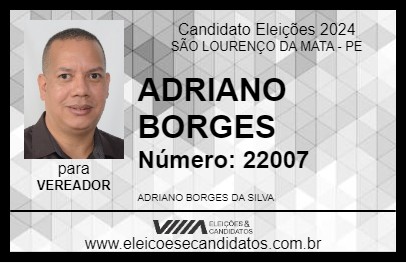 Candidato ADRIANO BORGES 2024 - SÃO LOURENÇO DA MATA - Eleições