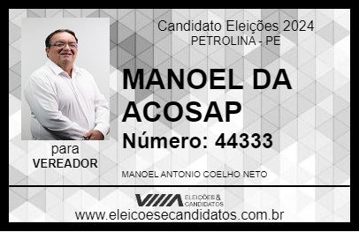 Candidato MANOEL DA ACOSAP 2024 - PETROLINA - Eleições