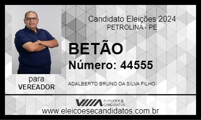 Candidato BETÃO 2024 - PETROLINA - Eleições