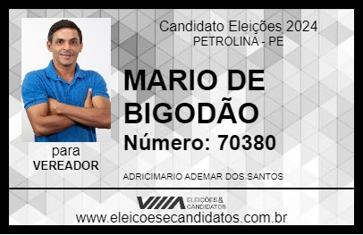 Candidato MARIO DE BIGODÃO 2024 - PETROLINA - Eleições