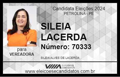 Candidato SILEIA LACERDA 2024 - PETROLINA - Eleições