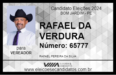 Candidato RAFAEL DA VERDURA 2024 - BOM JARDIM - Eleições