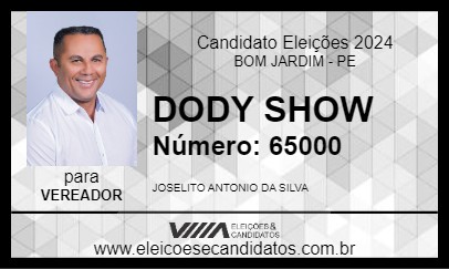 Candidato DODY SHOW 2024 - BOM JARDIM - Eleições