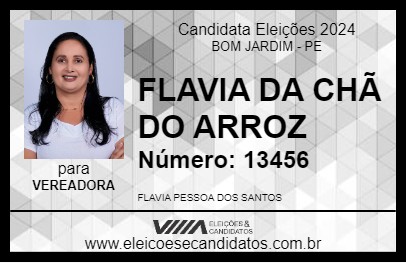 Candidato FLAVIA DA CHÃ DO ARROZ 2024 - BOM JARDIM - Eleições