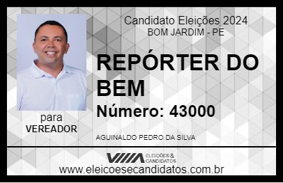 Candidato REPÓRTER DO BEM 2024 - BOM JARDIM - Eleições