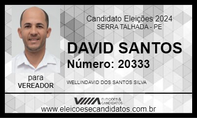 Candidato DAVID SANTOS 2024 - SERRA TALHADA - Eleições