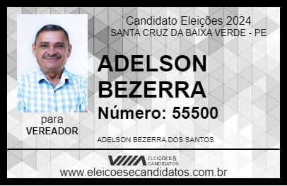 Candidato ADELSON BEZERRA 2024 - SANTA CRUZ DA BAIXA VERDE - Eleições