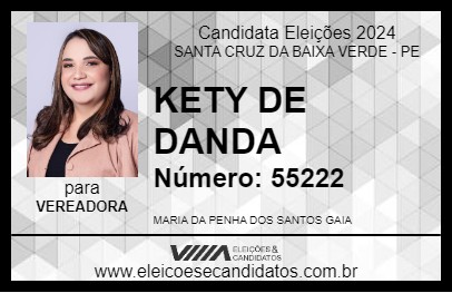 Candidato KETY DE DANDA 2024 - SANTA CRUZ DA BAIXA VERDE - Eleições