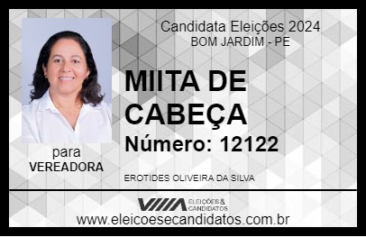 Candidato MIITA DE CABEÇA 2024 - BOM JARDIM - Eleições