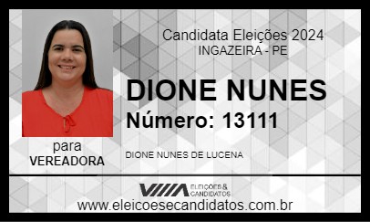 Candidato DIONE NUNES 2024 - INGAZEIRA - Eleições