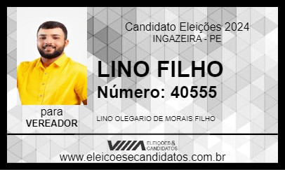 Candidato LINO FILHO 2024 - INGAZEIRA - Eleições