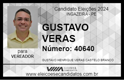 Candidato GUSTAVO VERAS 2024 - INGAZEIRA - Eleições