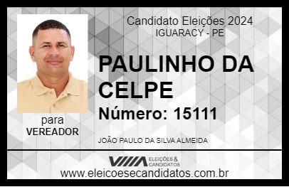 Candidato PAULINHO CLP 2024 - IGUARACY - Eleições