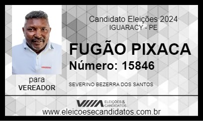 Candidato FUGÃO PIXACA 2024 - IGUARACY - Eleições