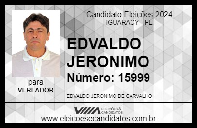 Candidato EDVALDO JERONIMO 2024 - IGUARACY - Eleições