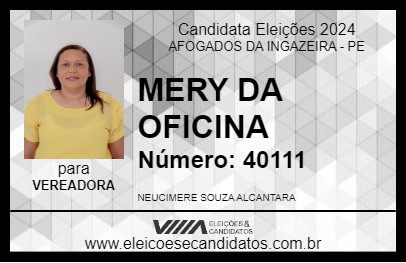 Candidato MERY DA OFICINA 2024 - AFOGADOS DA INGAZEIRA - Eleições